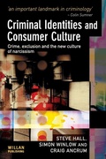 Cover: Criminal Identities and Consumer Culture - Willan Publishing