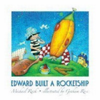 Enlarge image Cover: Edward Built a Rocket Ship - Meadowside Children's Books