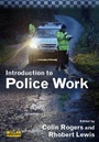 Cover: Introduction to Police Work - Willan Publishing