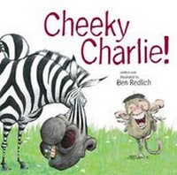 Enlarge image Cover: Cheeky Charlie - Meadowside Children's Books