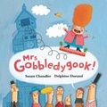 Cover: Mrs Gobbledygook - Meadowside Children's Books