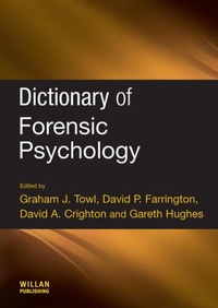 Enlarge image Cover: Dictionary of Forensic Psychology - Willan Publishing