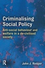 Cover: Criminalising Social Policy - Willan Publishing