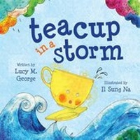 Enlarge image Cover: Teacup in a Storm - Meadowside Children's Books