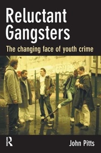 Enlarge image Cover: Reluctant Gangsters - Willan Publishing