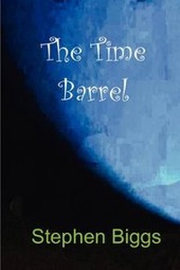 Enlarge image Cover: The Time Barrel - YouWriteOn.com