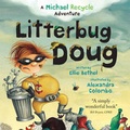Cover: Litterbug Doug - Meadowside Children's Books