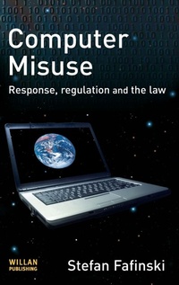 Abbildung von: Computer Misuse - Willan Publishing
