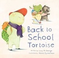 Cover: Back to School Tortoise - Meadowside Children's Books