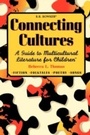 Cover: Connecting Cultures - Libraries Unlimited Inc