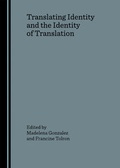 Cover: Translating Identity and the Identity of Translation - Cambridge Scholars Publishing