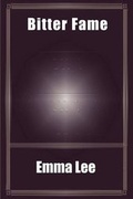 Cover: Bitter Fame - YouWriteOn.com