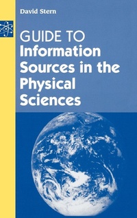 Enlarge image Cover: Guide to Information Sources in the Physical Sciences - Libraries Unlimited Inc