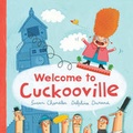 Cover: Welcome to Cuckooville - Meadowside Children's Books