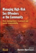 Bild: Managing High Risk Sex Offenders in the Community - Willan Publishing