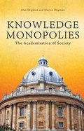 Cover: Knowledge Monopolies - Imprint Academic