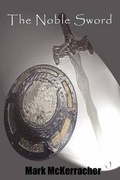 Cover: The Noble Sword - YouWriteOn.com