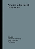 Cover: America in the British Imagination - Cambridge Scholars Publishing