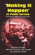 Cover: Making it Happen in Public Service - Imprint Academic