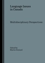 Cover: Language Issues in Canada - Cambridge Scholars Publishing