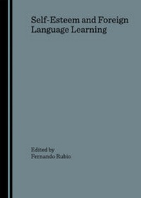 Enlarge image Cover: Self-Esteem and Foreign Language Learning - Cambridge Scholars Publishing