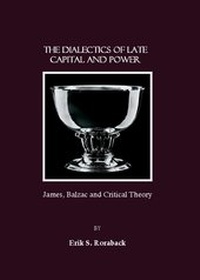Enlarge image Cover: The Dialectics of Late Capital and Power - Cambridge Scholars Publishing