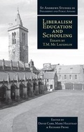 Cover: Liberalism, Education and Schooling - Imprint Academic