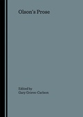 Cover: Olson's Prose - Cambridge Scholars Publishing