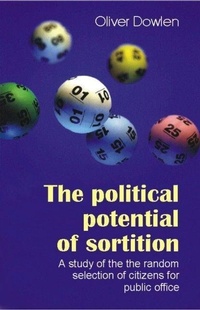 Enlarge image Cover: The Political Potential of Sortition - Imprint Academic