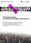 Cover: The Convention on Modern Liberty - Imprint Academic
