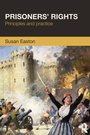 Cover: Prisoners' Rights - Willan Publishing