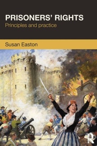 Enlarge image Cover: Prisoners' Rights - Willan Publishing