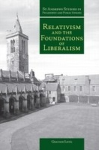 Enlarge image Cover: Relativism and the Foundations of Liberalism - Andrews UK