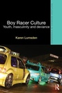 Cover: Boy Racer Culture - Routledge