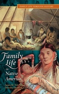 Cover: Family Life in Native America - Greenwood Press