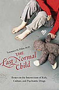Enlarge image Cover: The Last Normal Child - Praeger Publishers Inc