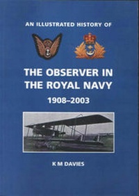Enlarge image Cover: The Observer in the Royal Navy 1908-2003 - Serendipity