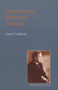 Enlarge image Cover: Oakeshott on Rome and America - Imprint Academic