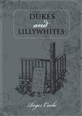 Cover: Dukes and Lillywhites - Serendipity