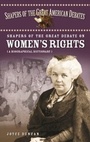 Cover: Shapers of the Great Debate on Women's Rights - Greenwood Press