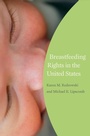 Cover: Breastfeeding Rights in the United States - Praeger Publishers Inc