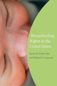 Enlarge image Cover: Breastfeeding Rights in the United States - Praeger Publishers Inc
