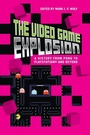 Cover: The Video Game Explosion - Greenwood Press