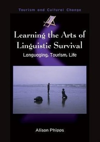 Enlarge image Cover: Learning the Arts of Linguistic Survival - Channel View Publications