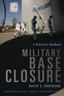 Cover: Military Base Closure - Praeger Publishers Inc