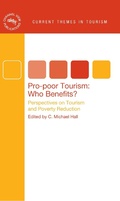 Cover: Pro-poor Tourism: Who Benefits? - Channel View Publications