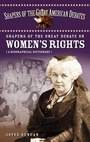 Cover: Shapers of the Great Debate on Women's Rights - Greenwood Press