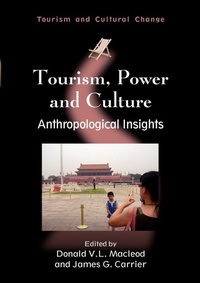 Enlarge image Cover: Tourism, Power and Culture - Channel View Publications