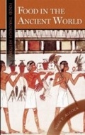 Cover: Food in the Ancient World - Greenwood Press