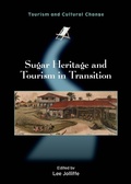 Cover: Sugar Heritage and Tourism in Transition - Channel View Publications